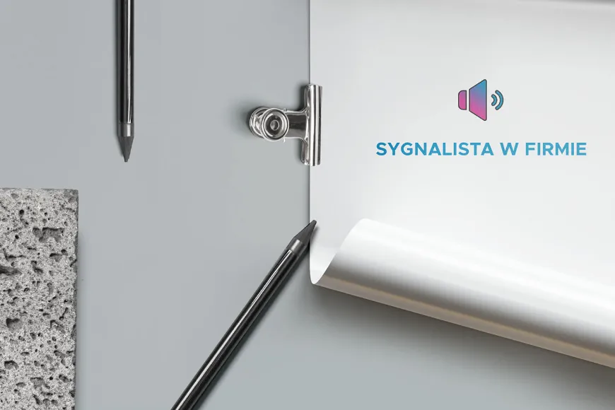 Sygnalista w firmie – jak wdrożyć dyrektywę o sygnalistach