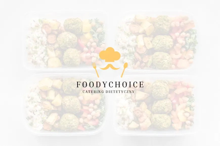 Catering z wyborem menu - dostosuj dietę lub daj się zaskoczyć!