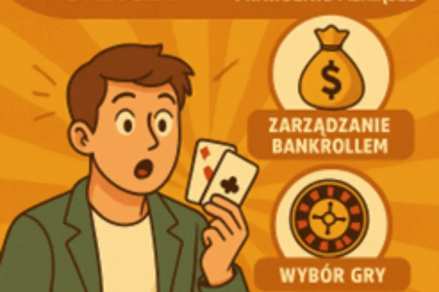 Skuteczne strategie i wskazówki dla początkujących graczy na prawdziwe pieniądze