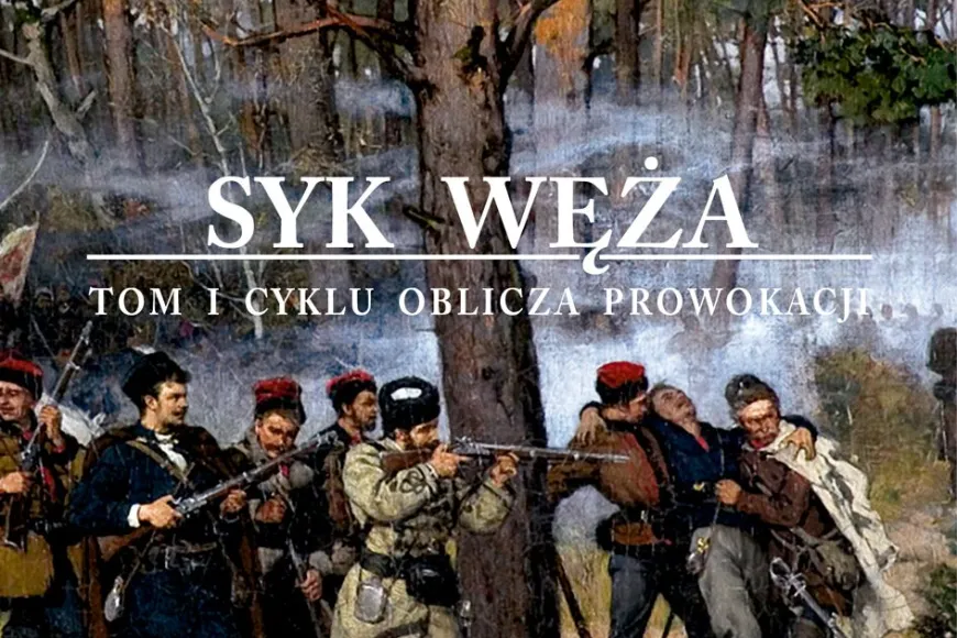 Kiedy wąż zasyczał pierwszy raz...